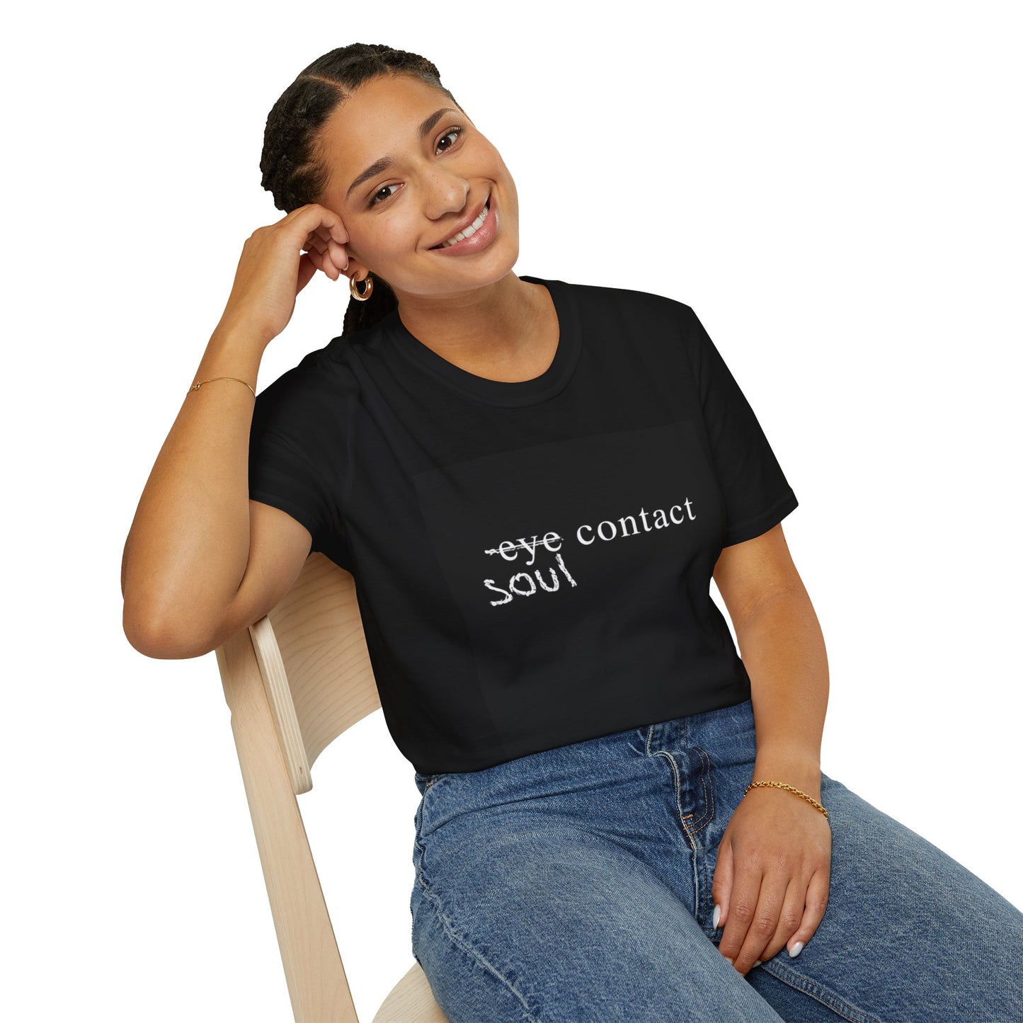 Soul Over Eye Contact T-Shirt — Minimalist Typographic Tee