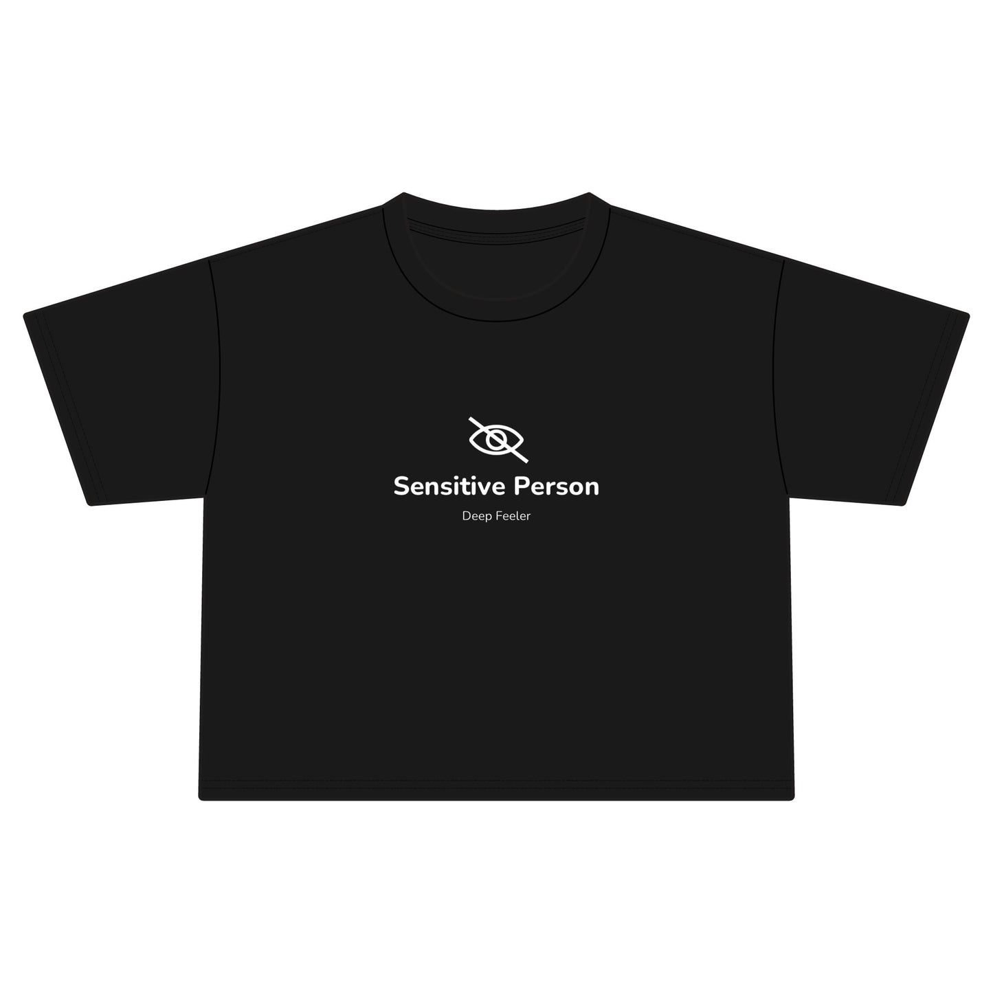 Sensitive Person Crop Tee — Minimalist Black Women's Jersey Top